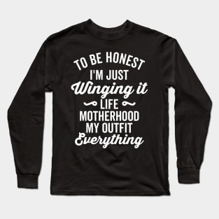 To Be Honest I'm Just Winging It Funny Vintage Retro Long Sleeve T-Shirt